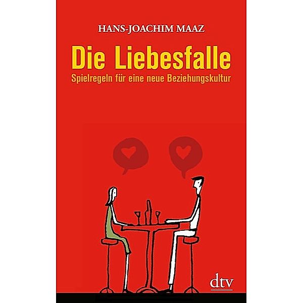 Die Liebesfalle, Hans-Joachim Maaz