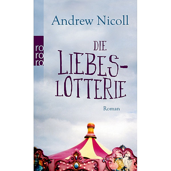 Die Liebeslotterie, Andrew Nicoll