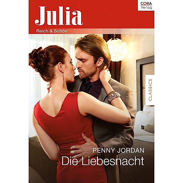 Die Liebesnacht / Julia (Cora Ebook), Penny Jordan