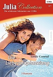Die Liebesprophezeiung / Julia Collection Bd.61 - eBook - Linda Conrad,