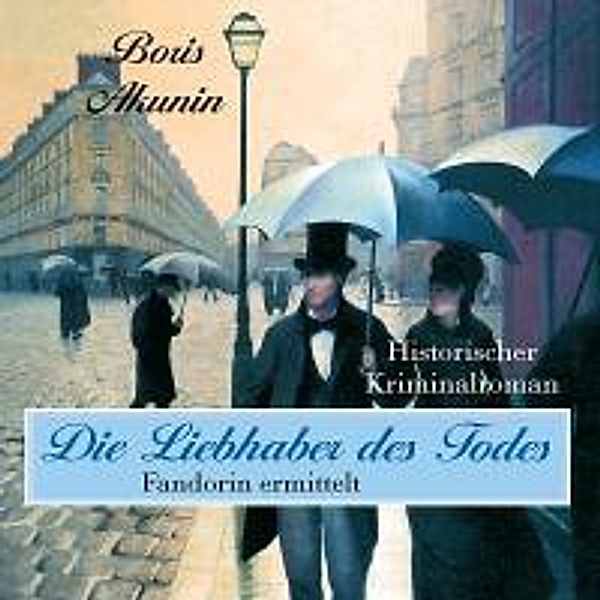 Die Liebhaber des Todes, 10 CDs, Boris Akunin
