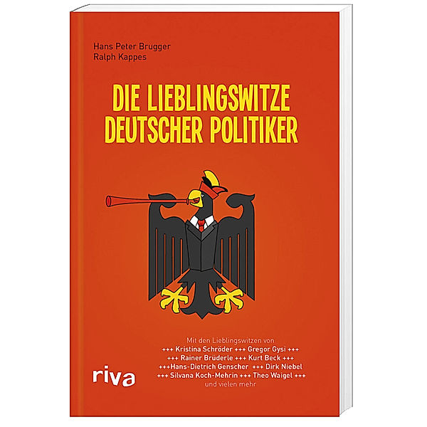 Die Lieblingswitze deutscher Politiker, Hans P. Brugger, Ralph Kappes