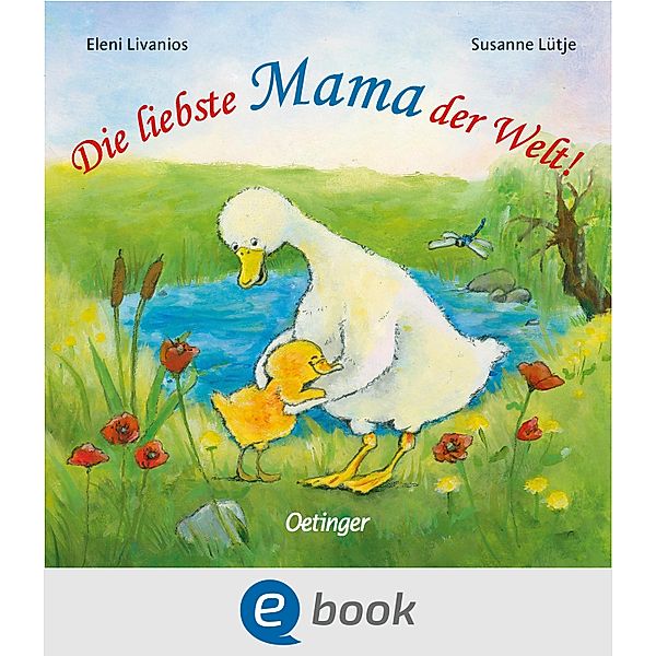 Die liebste Mama der Welt! / Die liebste Familie der Welt, Susanne Lütje