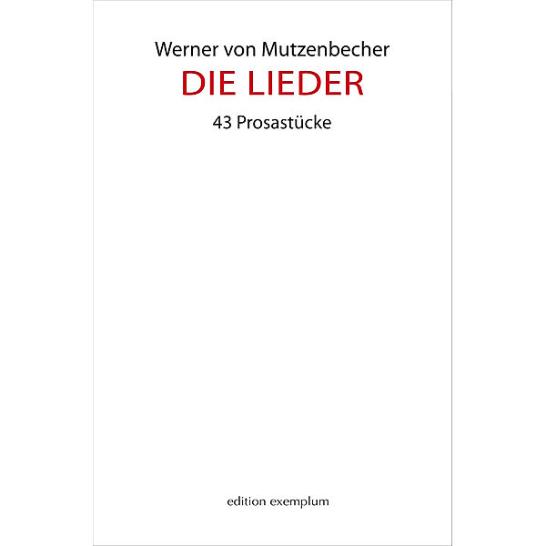Die Lieder, Werner von Mutzenbecher