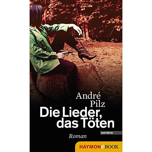 Die Lieder, das Töten, André Pilz