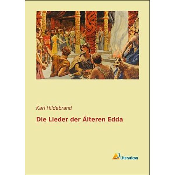 Die Lieder der Älteren Edda