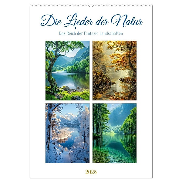Die Lieder der Natur (Wandkalender 2025 DIN A2 hoch), CALVENDO Monatskalender, Calvendo, Steffen Gierok-Latniak