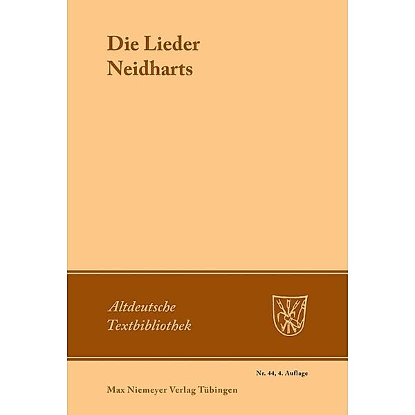 Die Lieder Neidharts, Neidhart Von Reuental