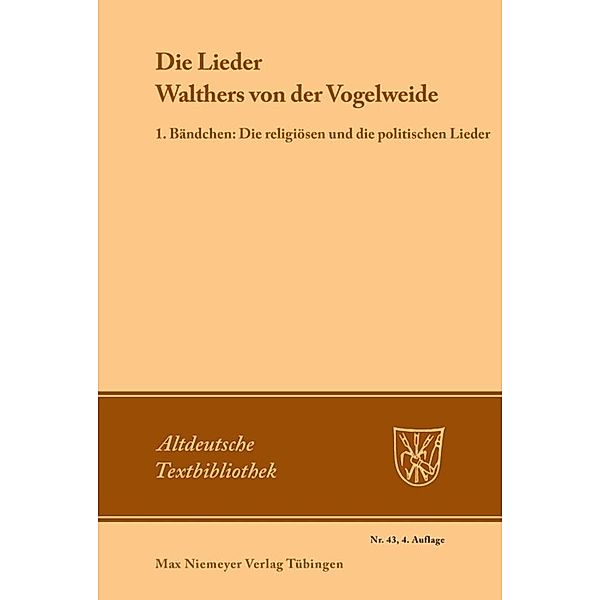 Die Lieder.Tl.1, Walther von der Vogelweide