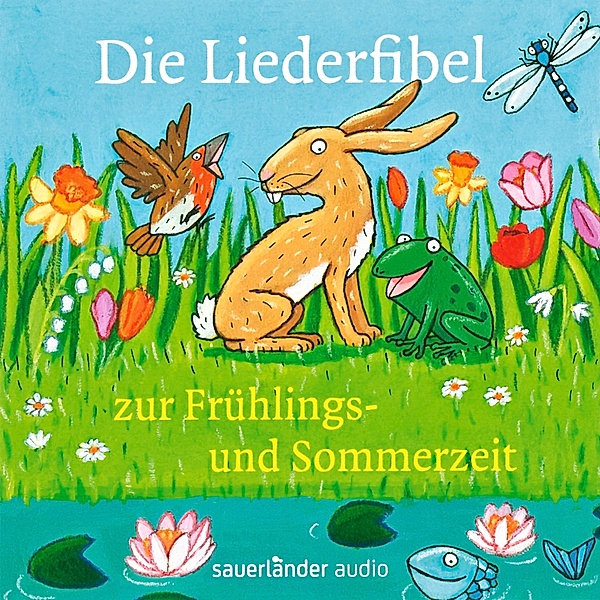 Die Liederfibel zur Frühlings- und Sommerzeit, CD, Diverse Interpreten