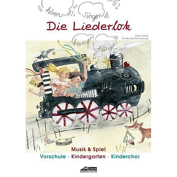 Die Liederlok - Handbuch mit Bilderkarten, m. 1 Buch, Karin Schuh, Monika Scheer-Liebaug