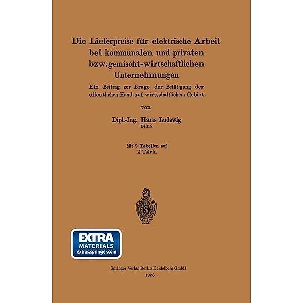 Die Lieferpreise für elektrische Arbeit bei kommunalen und privaten bzw. gemischt-wirtschaftlichen Unternehmungen, Hans Ludewig
