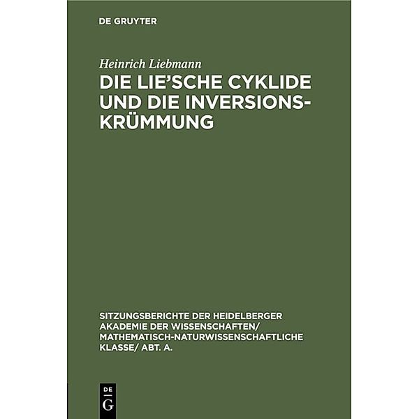 Die Lie'sche Cyklide und die Inversionskrümmung, Heinrich Liebmann