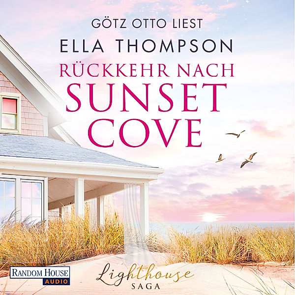 Die Lighthouse-Saga - 1 - Rückkehr nach Sunset Cove, Ella Thompson