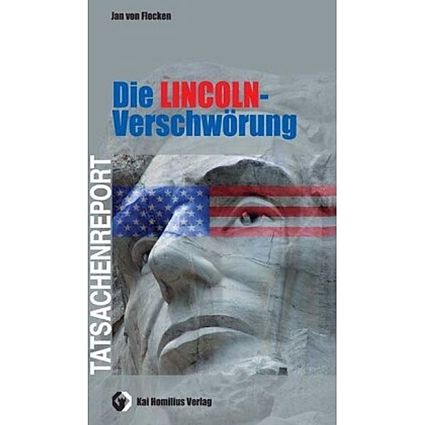 Die Lincoln-Verschwörung, Jan von Flocken