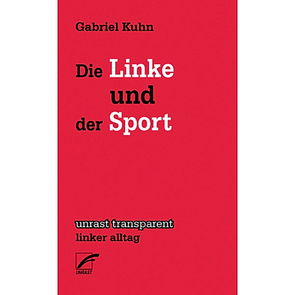 Die Linke und der Sport, Gabriel Kuhn