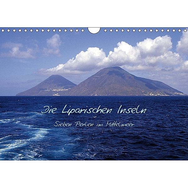 Die Liparischen Inseln (Wandkalender 2018 DIN A4 quer), Geotop Bildarchiv