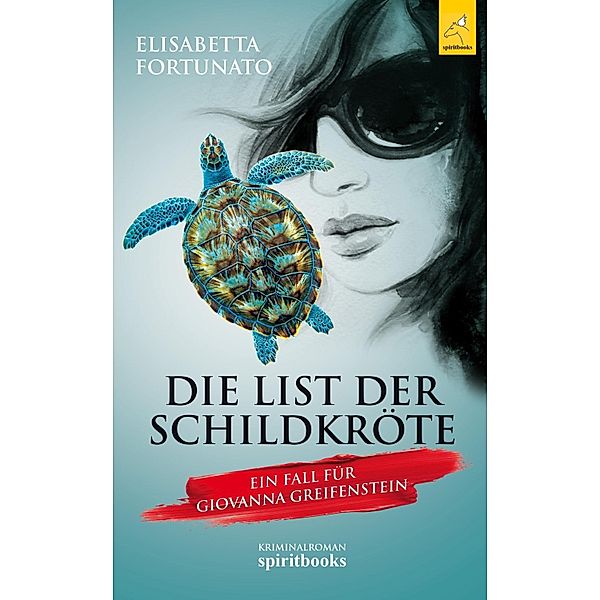 Die List der Schildkröte, Elisabetta Fortunato