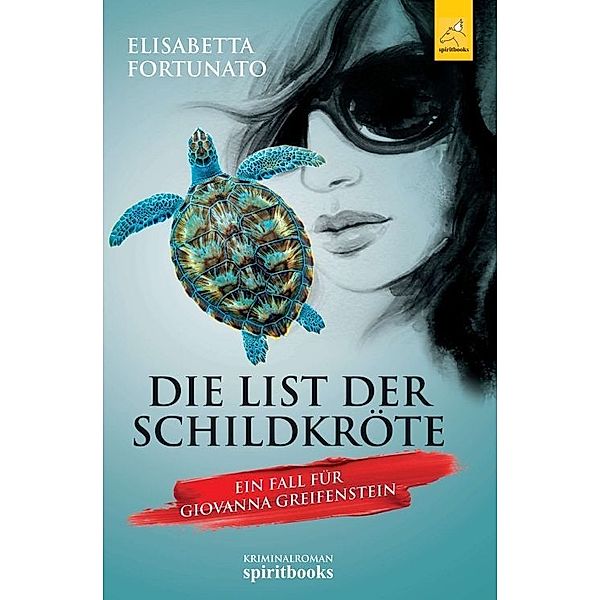 Die List der Schildkröte, Elisabetta Fortunato