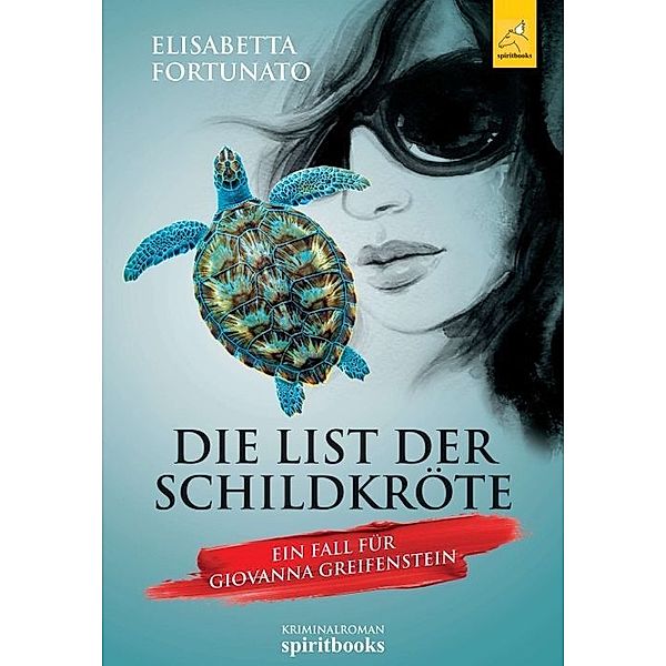 Die List der Schildkröte, Elisabetta Fortunato