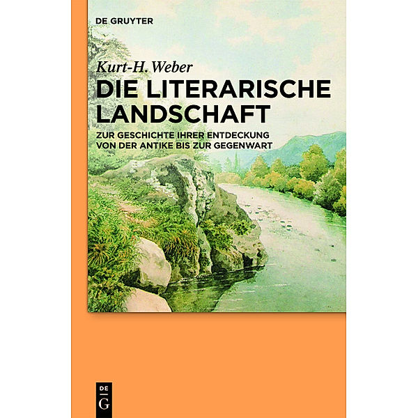 Die literarische Landschaft, Kurt-H. Weber