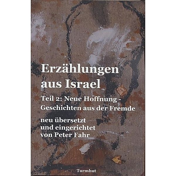 Die Literatur der Bibel / 2/2 / Erzählungen aus Israel.Tl.2