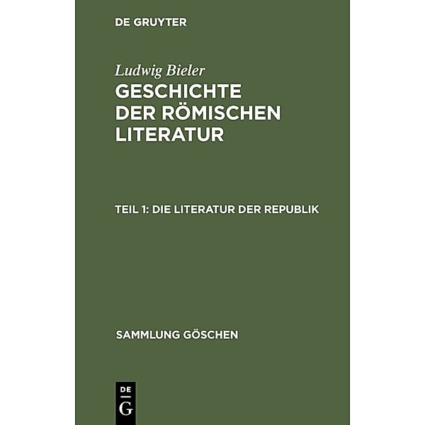 Die Literatur der Republik, Ludwig Bieler