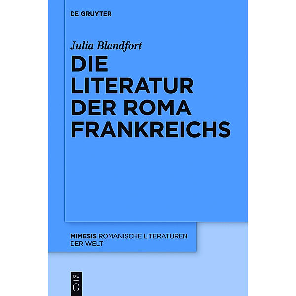 Die Literatur der Roma Frankreichs, Julia Blandfort