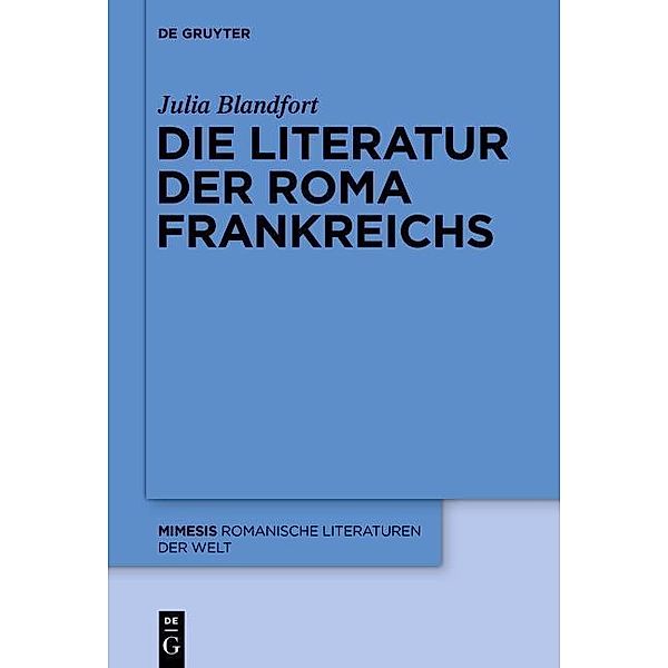 Die Literatur der Roma Frankreichs / mimesis Bd.60, Julia Blandfort