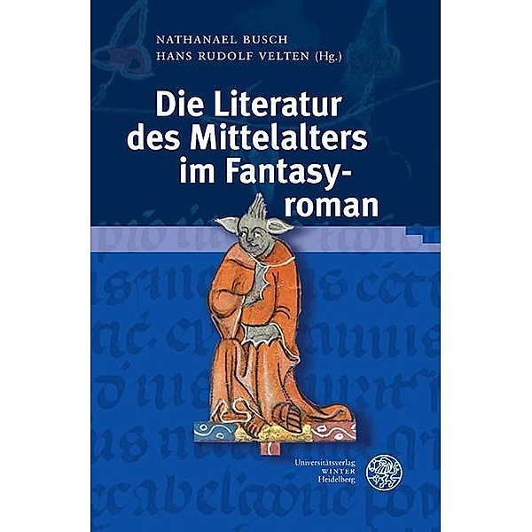 Die Literatur des Mittelalters im Fantasyroman