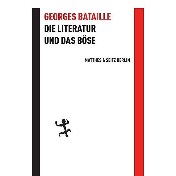 Die Literatur und das Böse, Georges Bataille