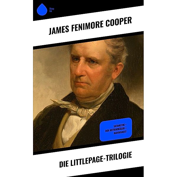 Die Littlepage-Trilogie, James Fenimore Cooper