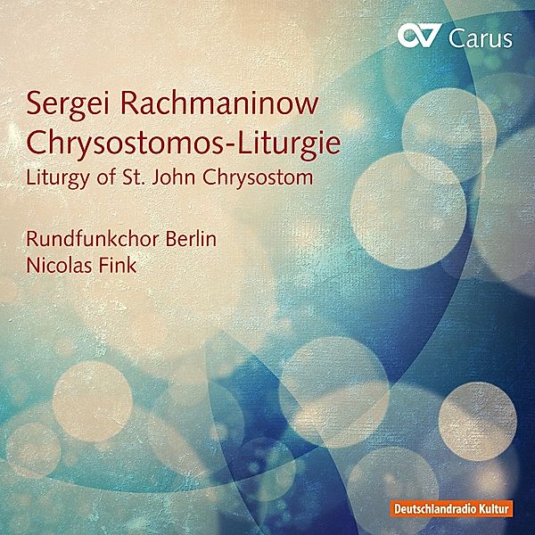 Die Liturgie Des Hl.Chrysostomos, Sergej W. Rachmaninow