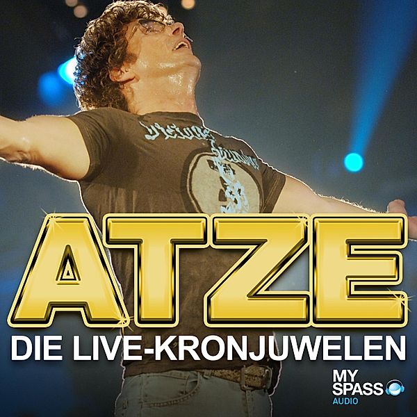 Die Live-Kronjuwelen, Atze Schröder