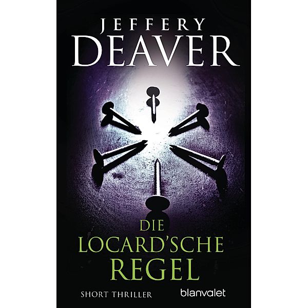 Die Locard'sche Regel, Jeffery Deaver