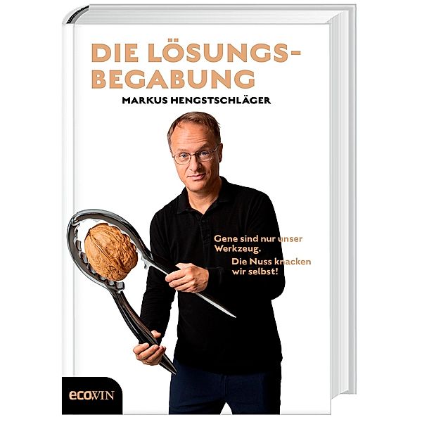 Die Lösungsbegabung, Markus Hengstschläger