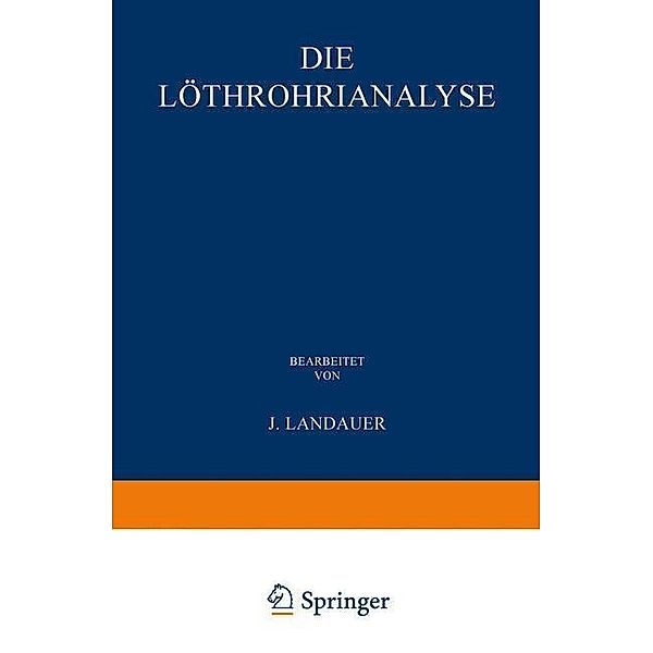 Die Löthrohranalyse, John Landauer, William Elderhorst