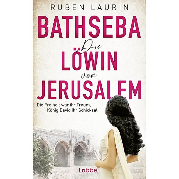 Die Löwin von Jerusalem, Ruben Laurin