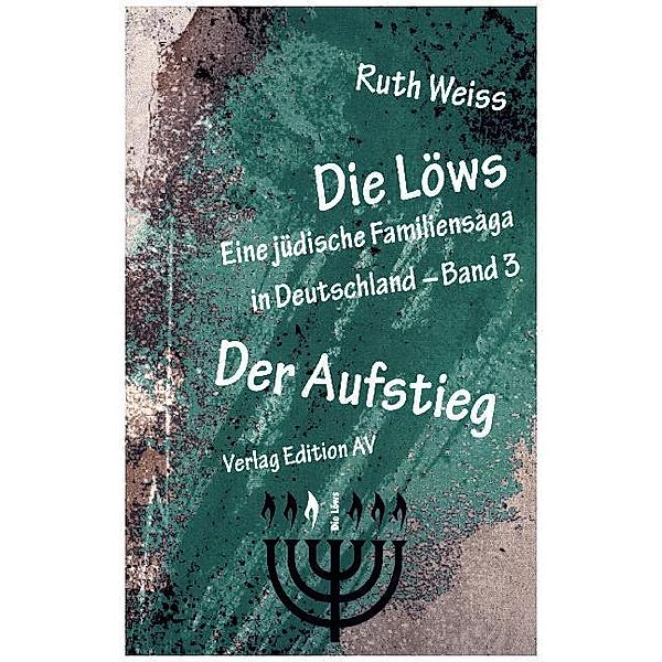 Die Löws - Der Aufstieg, Ruth Weiss