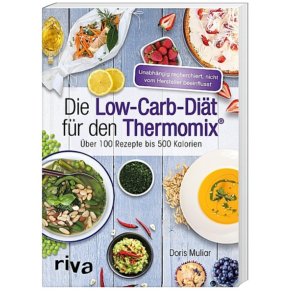 Die Low-Carb-Diät für den Thermomix®, Doris Muliar