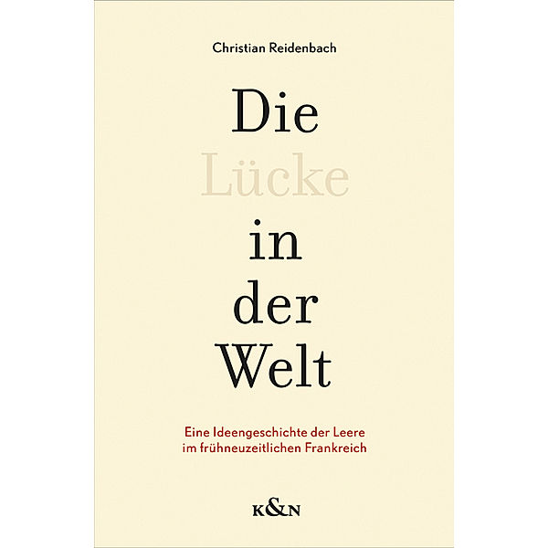 Die Lücke in der Welt, Christian Reidenbach