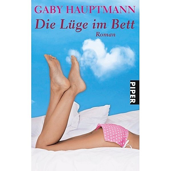 Die Lüge im Bett, Gaby Hauptmann