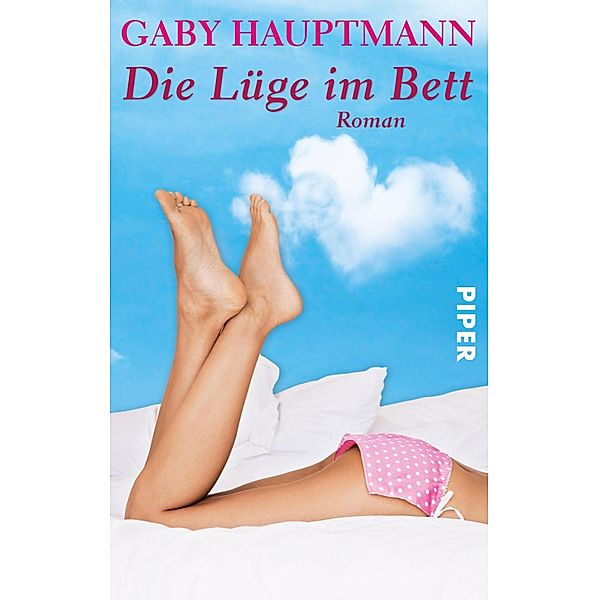Die Lüge im Bett, Gaby Hauptmann