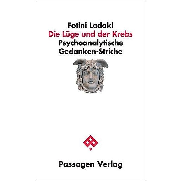 Die Lüge und der Krebs, Fotini Ladaki