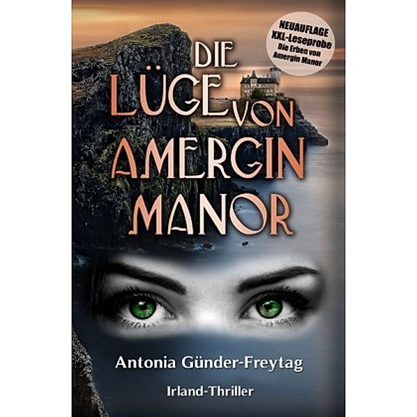 Die Lüge von Amergin Manor, Antonia Günder-Freytag