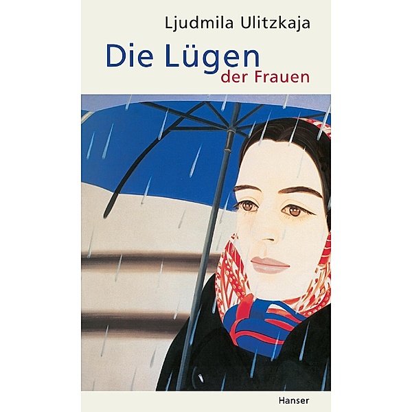 Die Lügen der Frauen, Ljudmila Ulitzkaja