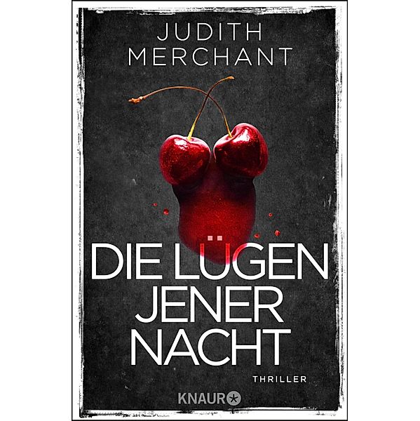 Die Lügen jener Nacht, Judith Merchant