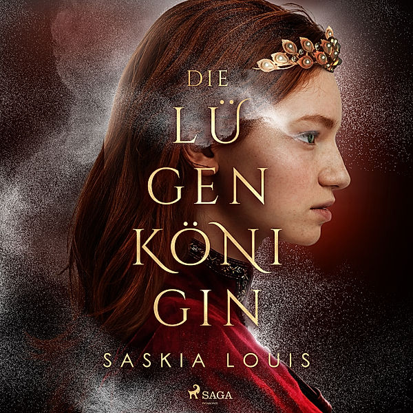 Die Lügenkönigin, Saskia Louis