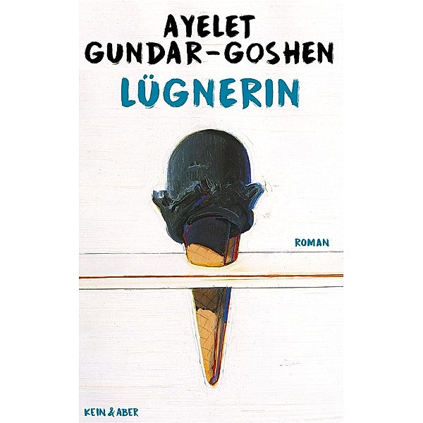 Die Lügnerin, Ayelet Gundar-Goshen