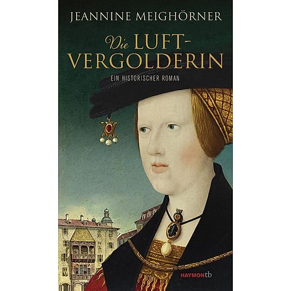 Die Luftvergolderin, Jeannine Meighörner